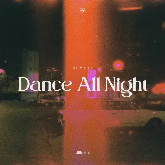 Dance All Night by Different Records