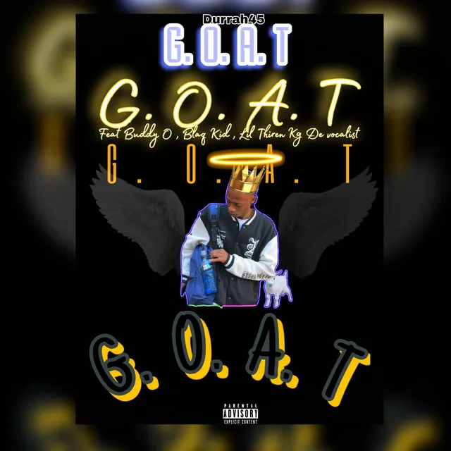 Goat (Buddy O,Lil Thieren .Blaq Kidd,Kg De Voca) - Special Version