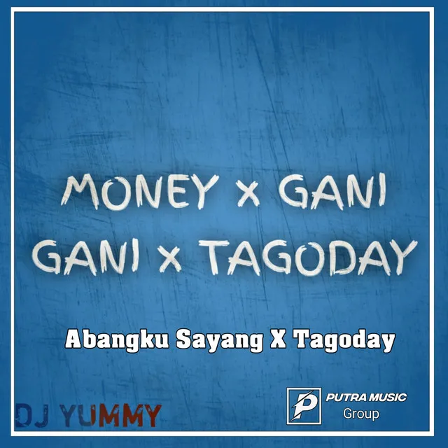 Money x Gani Gani x Tagoday - Intrumen