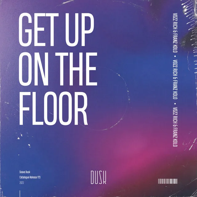 Get Up On The Floor