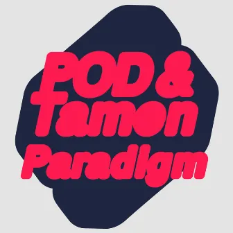 Paradigm by Tamen