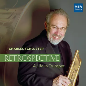 Retrospective - A Life in Trumpet by Ronald Feldman