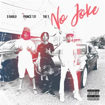 No Joke by D Barlo