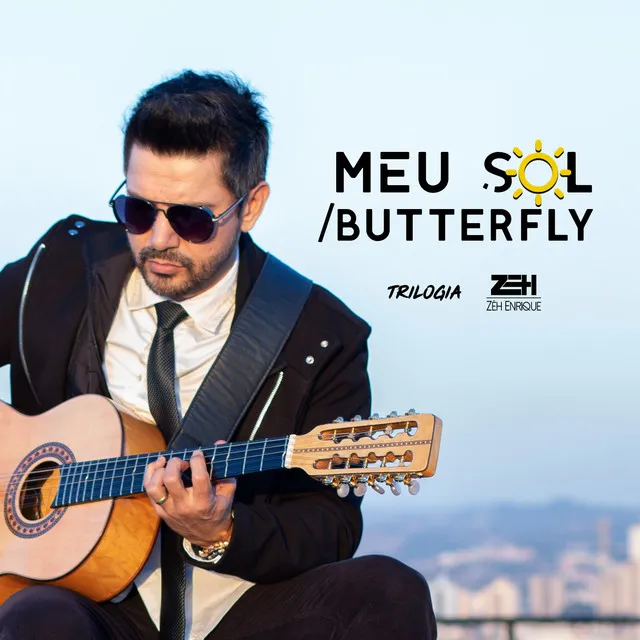 Meu Sol / Butterfly