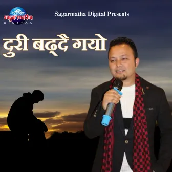 Duri Baddai Gayo by Bishow Nepali