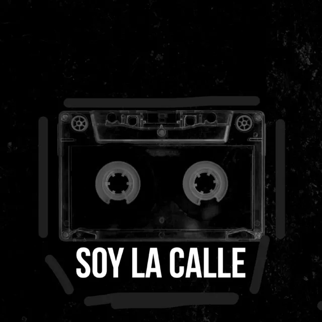 Soy la Calle