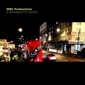 A Mannequin in London by MMC Productions