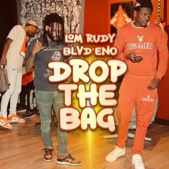 Drop The Bag by Blvd Eno