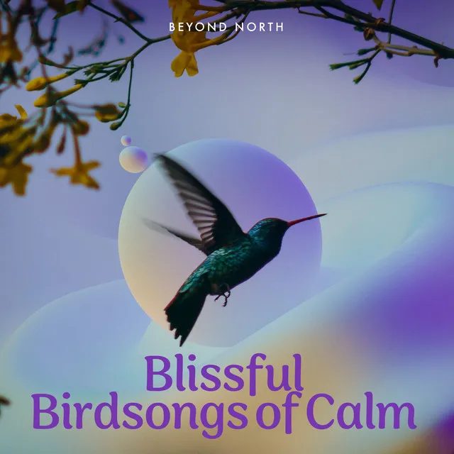 Blissful Birdsongs of Calm