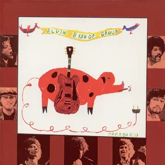 The Elvin Bishop Group (Expanded Edition) by Elvin Bishop Group