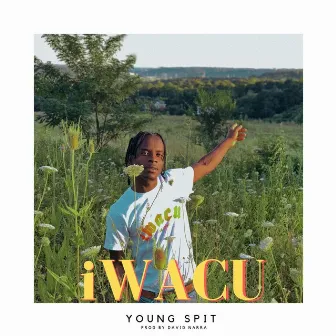 Iwacu by Young Spit