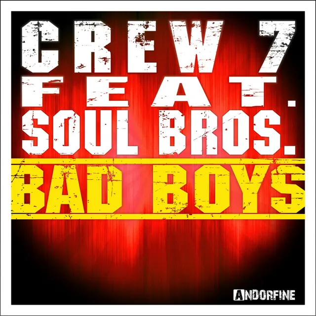 Bad Boys - Crew 7 Edit