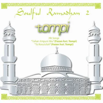 Soulful Ramadhan 2 by Tompi