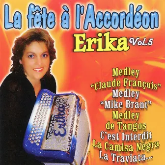 La Fête A L'accordéon Vol. 5 by Erika