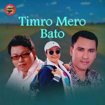 Timro Mero Bato by Narendra Pyasi