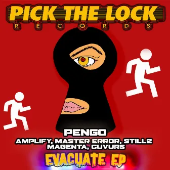 Evacuate EP by Pengo