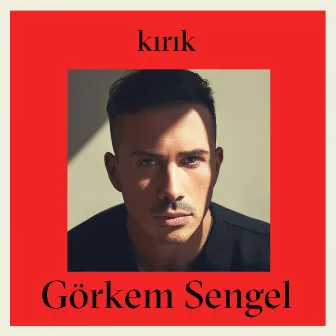 Kırık by Görkem Sengel