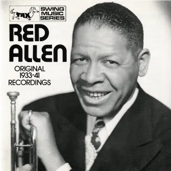 Red Allen: Original 1933-1941 Recordings by Henry 