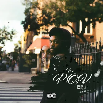 The P.O.V. Ep by Khywan Doe