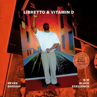 Never Enough / Black Excellence by Vitamin D