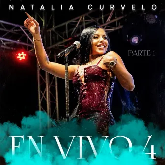 En Vivo 4, Pt.1 by Natalia Curvelo