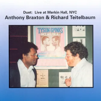 Braxton: Duet - Live at Merkin Hall 1994 by Richard Teitelbaum