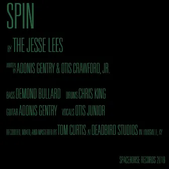 Spin by The Jesse Lees