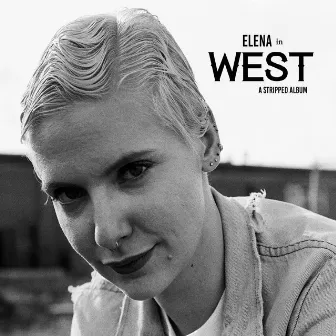 West by Elena Erin