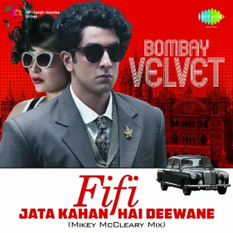 Fifi - Jata Kahan Hai Deewane (From 