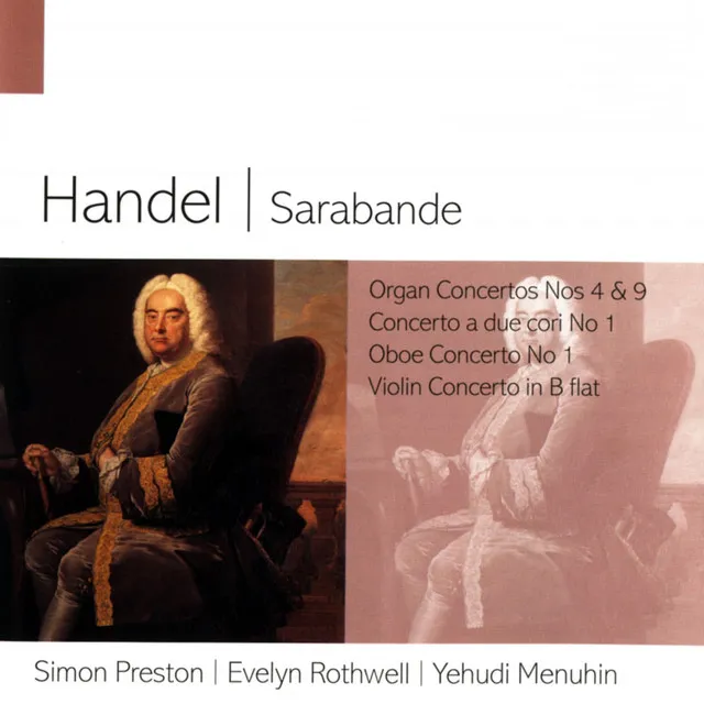 Handel: Concerto a due cori No. 1 in B-Flat Major, HWV 332: IV. A tempo ordinario - Alla breve. Moderato