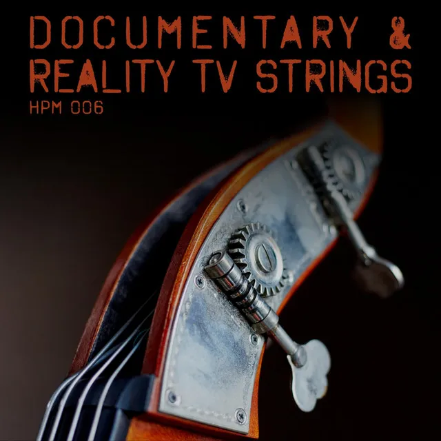 Documentary & Reality TV Strings