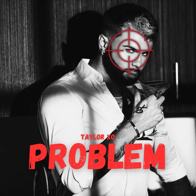 PROBLEM