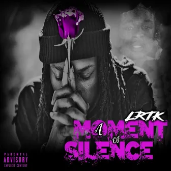 A Moment of Silence by Lrtk