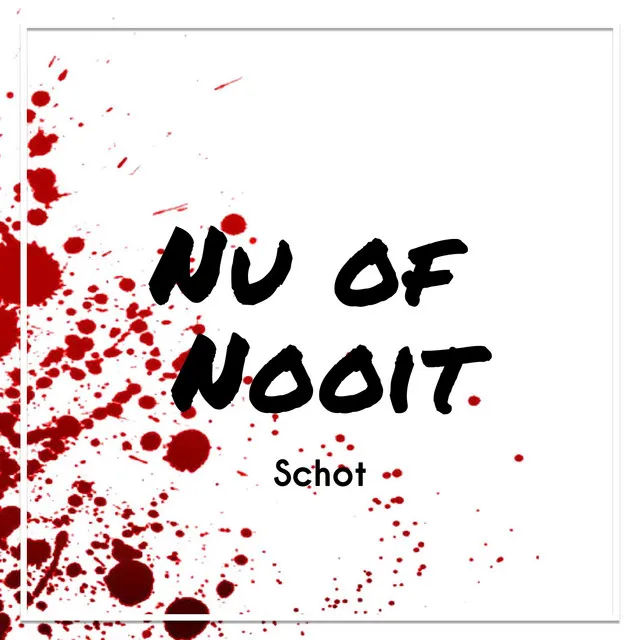 Nu of Nooit