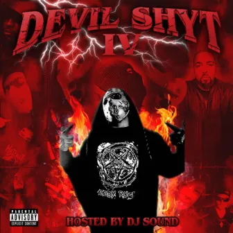 Devil Shyt Volume IV(DISC 2) by GLOCK MANE