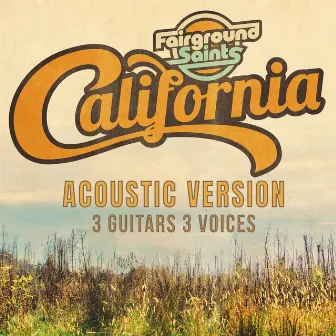 California (Acoustic) by Fairground Saints