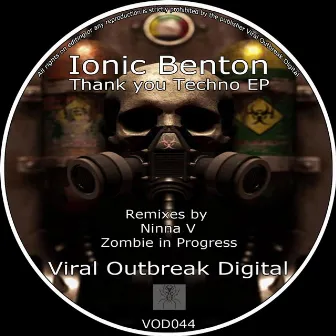 Thank You Techno Ep by Ionic Benton