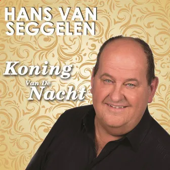 Koning Van De Nacht by Hans van Seggelen