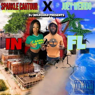 IN 2 FL by DJ WildChild