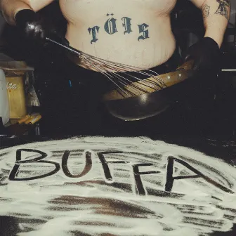 BUFFA by TheoFuego