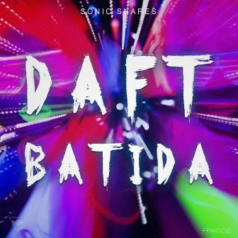 Daft Batida by Sonic Snares