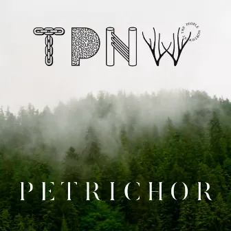 Petrichor by The People North West