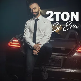 SI ERA by 2Ton