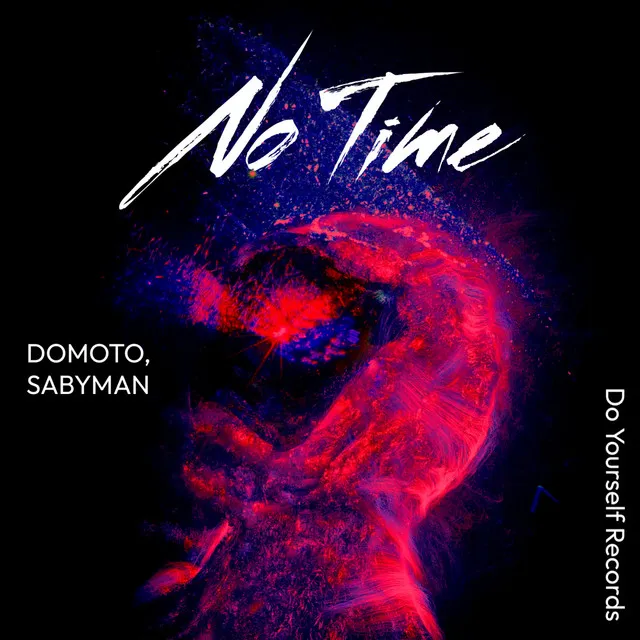 No Time - Original Mix