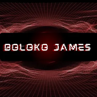 Boloko James by Dj BeBeDeRa