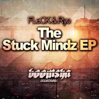 The Stuck Mindz EP by Fleck