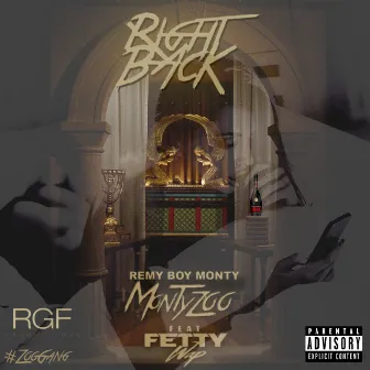 Right Back (feat. Fetty Wap) by Monty