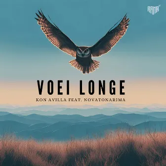 Voei Longe by Kon Avilla