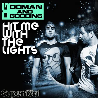 Hit Me with the Lights by Doman