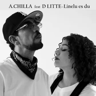 LINELU ES DU by A. Chilla